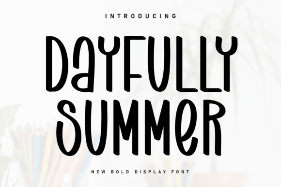 Discover Dayfully Summer: The Perfect Handwritten Font for Your Creative Projects