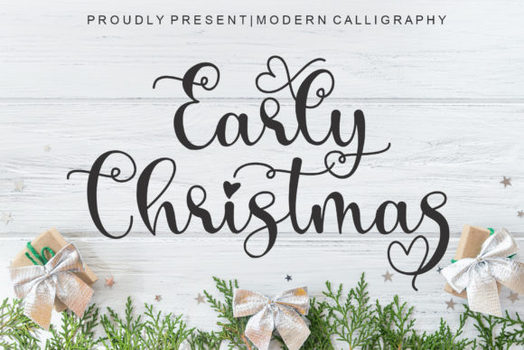 Early Christmas: A Script Font That Captures the Magic of the Season