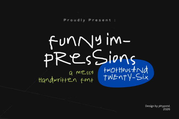 Funny Impressions: A Playful Typeface for Creative Design