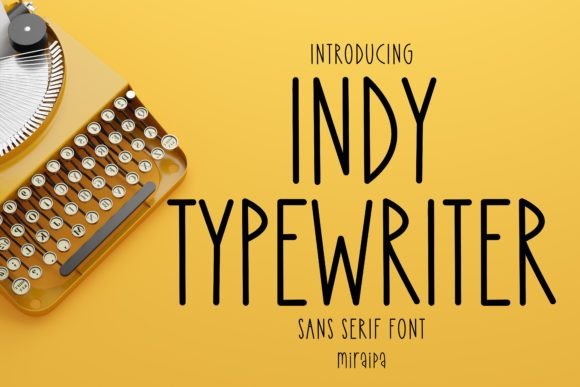 Indy Typewriter: A Modern Handwritten Sans Serif Font for Creative Projects