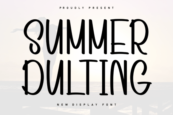 Summer Dulting: A Font That Brings Warmth and Personality to Your Designs