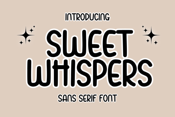 Sweet Whispers